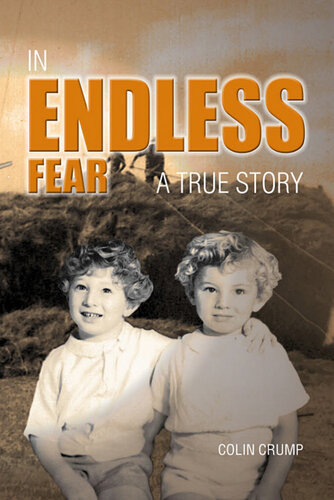 In Endless Fear: A True Story