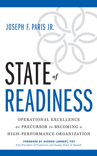 State of Readiness: Operational Excellence as Precursor to Becoming a High-Performance Organization