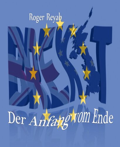 Brexit: Der Anfang vom Ende