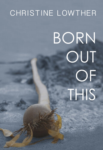 Born Out of This