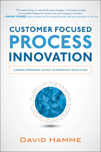 Customer Focused Process Innovation