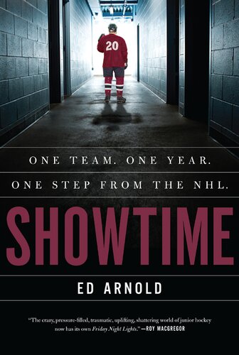 Showtime: One Team, One Season, One Step From the NHL
