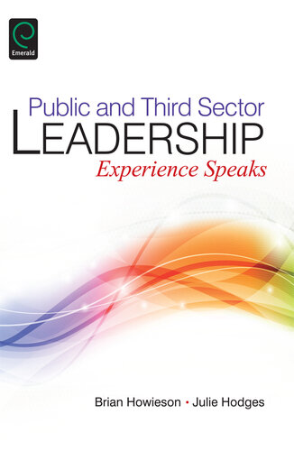 Public and Third Sector Leadership: Experience Speaks