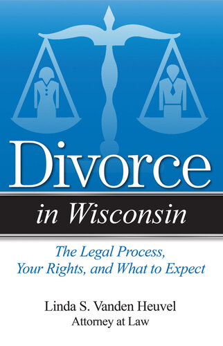 Divorce in Wisconsin: The Legal Process, Your Rights, and What to Expect