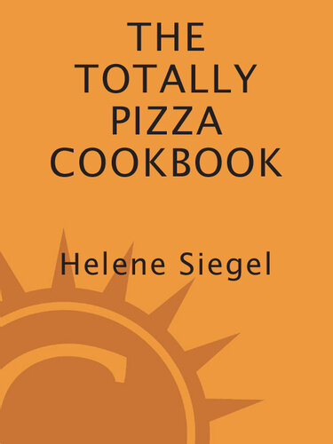 Totally Pizza Cookbook