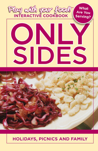 Only Sides: Holidays, Picnics and Family