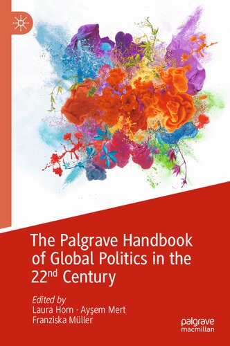 The Handbook of Global Politics in the 22nd Century