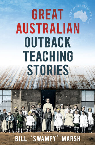 Great Australian Outback Teaching Stories