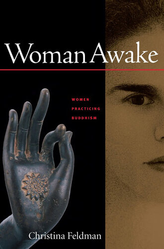 Woman Awake: Women Practicing Buddhism
