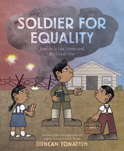 Soldier for Equality: Jose de la Luz Saenz and the Great War