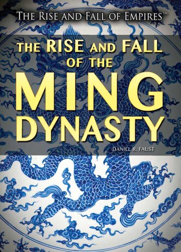 The Rise and Fall of the Ming Dynasty