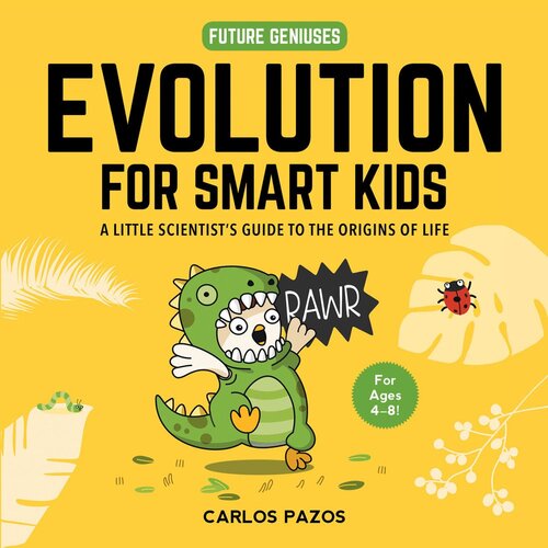 Evolution: Science Explained for Our Little Ones