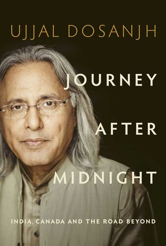 Journey After Midnight: India, Canada and the Road Beyond