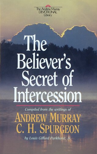 The Believer's Secret of Intercession