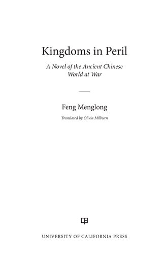 Kingdoms in Peril: A Novel of the Ancient Chinese World at War