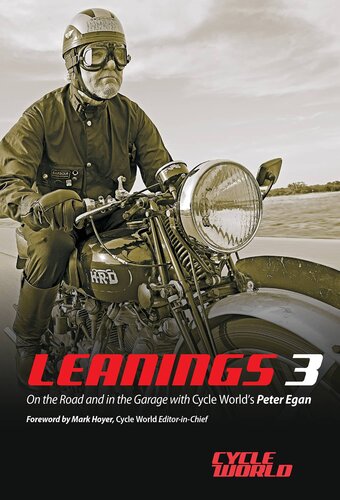 Leanings 3: More Moto-philosophy and Tales from the Road