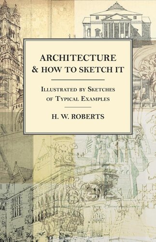 Architecture and How to Sketch It: Illustrated by Sketches of Typical Examples