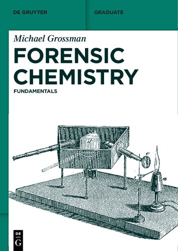 Forensic Chemistry: Fundamentals