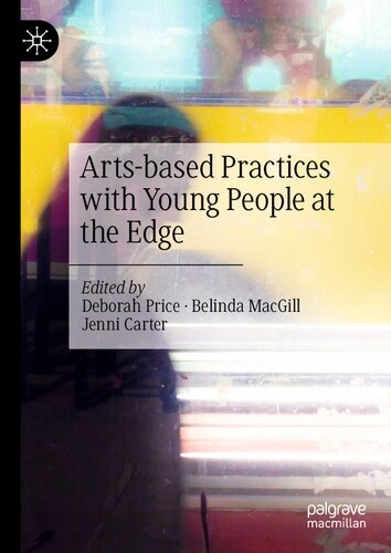 Arts-based Practices with Young People at the Edge