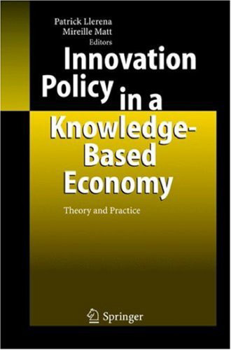 Innovation Policy in a Knowledge-Based Economy: Theory and Practice