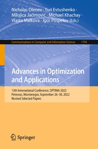 Advances in Optimization and Applications: 13th International Conference, OPTIMA 2022 Petrovac, Montenegro, September 26–30, 2022 Revised Selected Papers