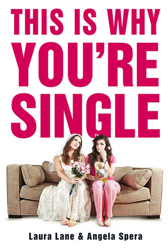 This Is Why You're Single