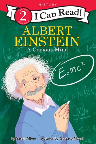 Albert Einstein: A Curious Mind