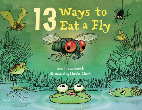 13 Ways to Eat a Fly