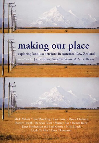 Making our Place: Exploring land-use tensions in Aotearoa New Zealand