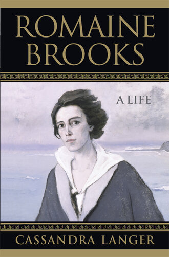 Romaine Brooks: A Life