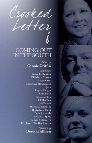 Crooked Letter i: Coming Out in the South