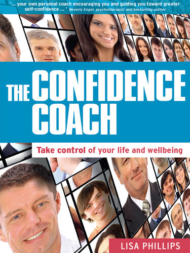 The Confidence Coach: Take Control of Your Life and Wellbeing