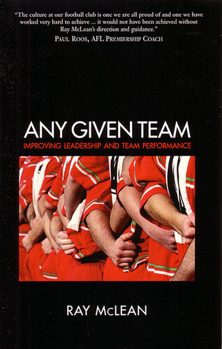 Any Given Team: Improving Leadership and Team Performance