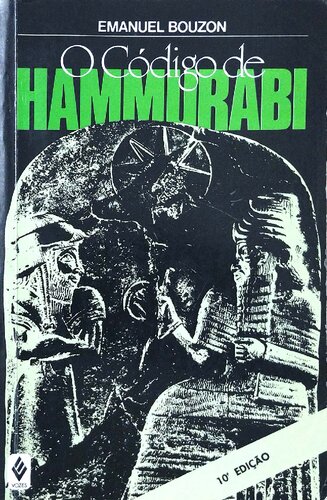 O Código de Hammurabi (Hamurabi)