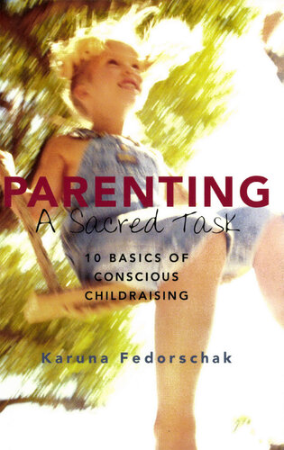 Parenting: A Sacred Task