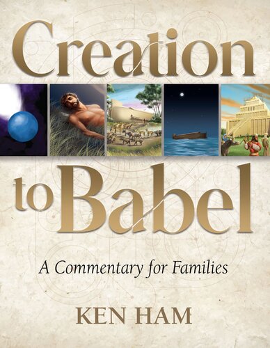 Creation to Babel: A Commentary for Families