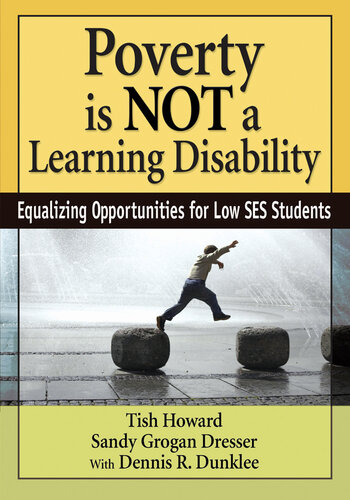 Poverty Is Not A Learning Disability: Equalizing Opportunities For Low Ses Students