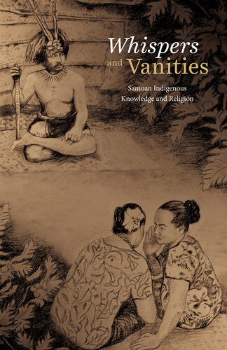 Whispers and Vanities: Samoan Indigenous Knowledge and Religion