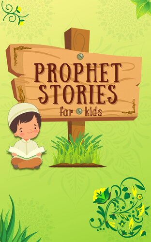 Prophet Stories for Kids