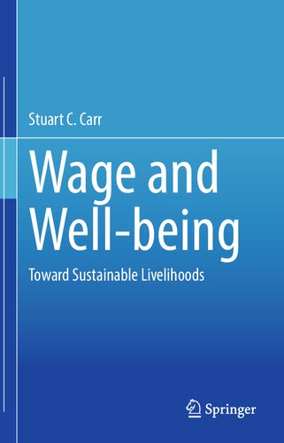 Wage and Well-being: Toward Sustainable Livelihood