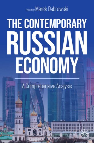 The Contemporary Russian Economy: A Comprehensive Analysis