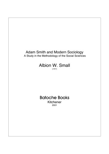 Adam Smith and Modern Sociology: A Study in the Methodology of the Social Sciences