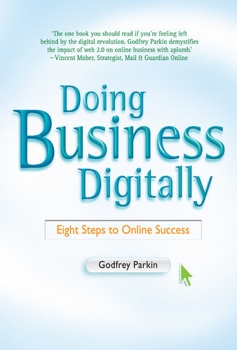 Doing Business Digitally: Eight Steps to Online Success