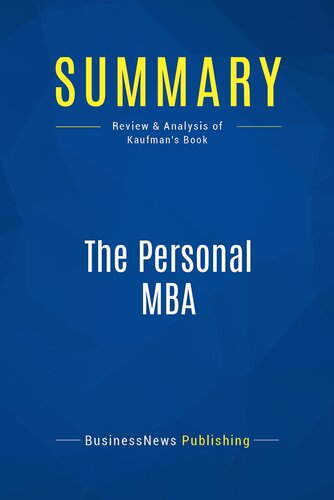 Summary: The Personal MBA: Review and Analysis of Kaufman's Book