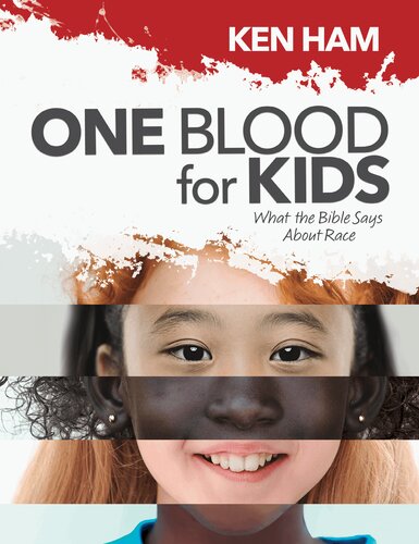 One Blood for Kids: What the Bible Says about Race