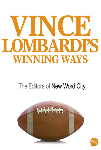 Vince Lombardi's Winning Ways