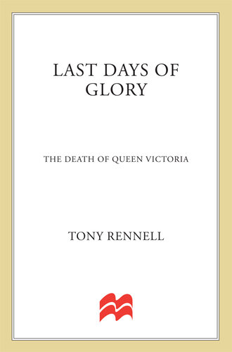 The Last Days of Glory: The Death of Queen Victoria