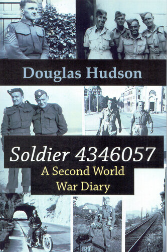 Soldier 4346057: A Second World War Diary
