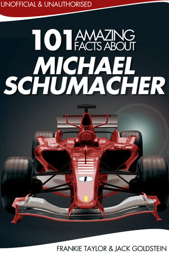 101 Amazing Facts about Michael Schumacher