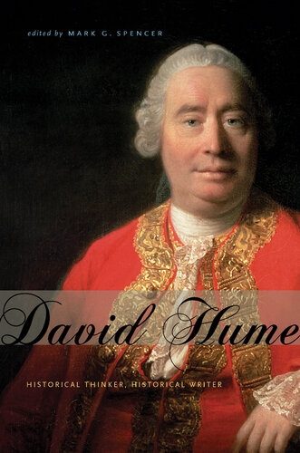 David Hume: Historical Thinker, Historical Writer